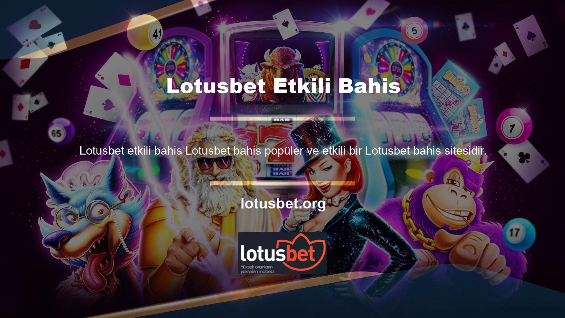 Birçok kişi iyi bir Lotusbet bahis sitesi olan Lotusbet bahis kullanır